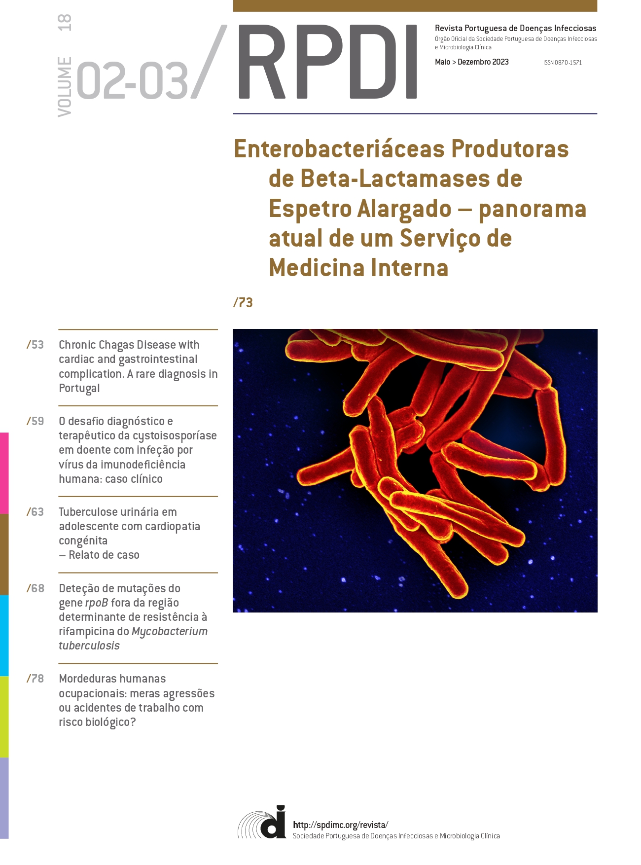 					Ver Vol. 18 N.º 2-3 (2023): Revista Portuguesa de Doenças Infecciosas
				